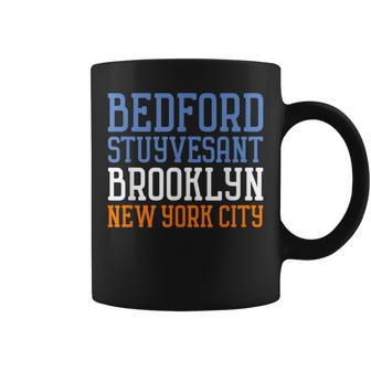 Bedford Stuyvesant T Bed Stuy Brooklyn Nyc Coffee Mug | Mazezy
