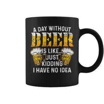 Beer Funny Beer Brewing Drinking A Day Without Beer Coffee Mug - Monsterry DE
