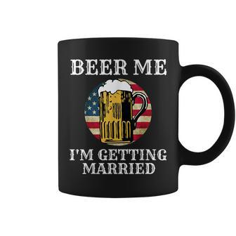Beer Me I'm Getting Married Groom Groomsmen Usa Coffee Mug | Mazezy