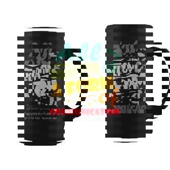 All Behavior Is A Form Of Communication Behavior Analyst Coffee Mug | Mazezy