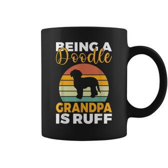 Being A Doodle Grandpa Is Ruff Golden Doodle Grandpa Coffee Mug | Mazezy