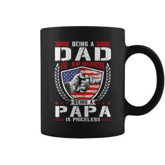 Being Dad Is An Honor Being Papa Is Priceless Usa Flag Daddy  Coffee Mug