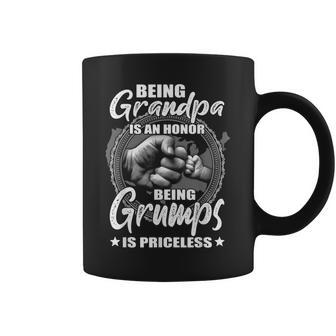 Being Grandpa Is An Honor Being Grumps Is Priceless Gift Gift For Mens Coffee Mug | Mazezy
