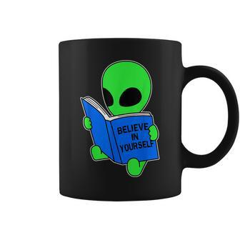 Believe In Yourself Alien Ufo Coffee Mug - Seseable