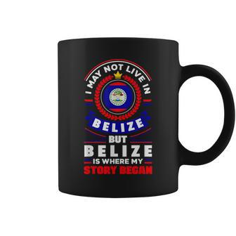 Belize Belizean Belize Flag Belize Quote Coffee Mug - Monsterry CA