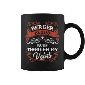 Berger Blood Runs Through My Veins Family Christmas Coffee Mug - Seseable
