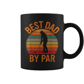 Best Dad By Par Daddy Golf Lover Golfer Fathers Day Coffee Mug | Mazezy