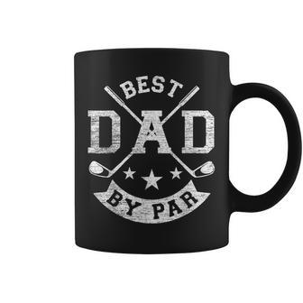 Best Dad By Par Funny Golf Daddy Fathers Day Birthday Gifts Coffee Mug | Mazezy