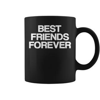 Best Friends Forever Bff Matching Friends Coffee Mug | Mazezy