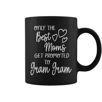 Best Moms Get Promoted To Gram Gram Special Grandma Coffee Mug - Seseable