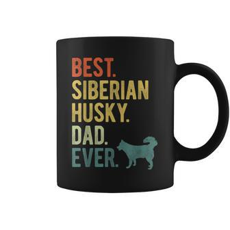 Best Siberian Husky Dad Ever Dog Daddy Fathers Day Coffee Mug | Mazezy