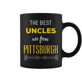Best Uncles Are From Pittsburgh Yinzer Nephew Niece Coffee Mug | Mazezy