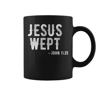 Bible Jesus Wept Gospel John Jesus Coffee Mug | Mazezy