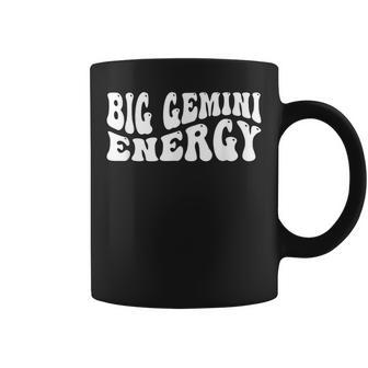 Big Energy Gemini May June Birthday Coffee Mug - Seseable