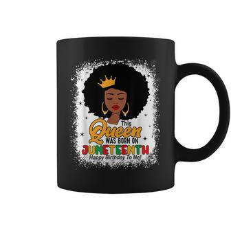 Birthday Black Queen Was Born On Junenth June 19Th Women Coffee Mug | Mazezy