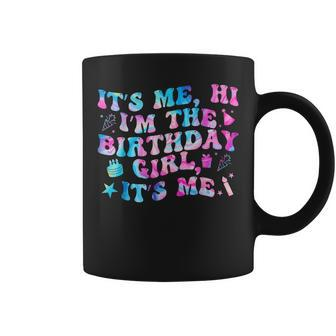 Birthday Party Its Me Hi Im The Birthday Girl Its Me Women Coffee Mug - Thegiftio UK