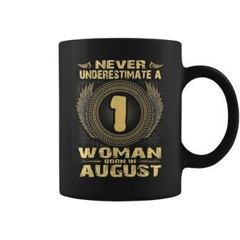 Birthday Never Underestimate A Woman Born In August Coffee Mug - Thegiftio UK