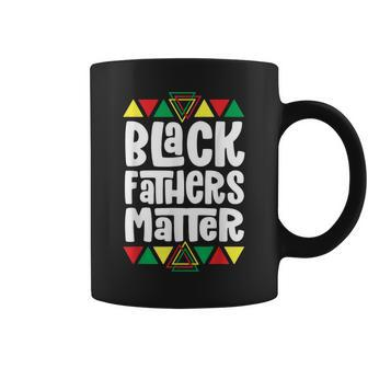 Black Fathers Matter Black Pride For Dad Coffee Mug | Mazezy