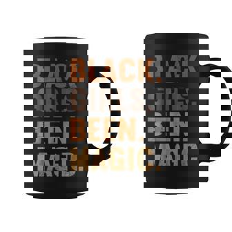 Black Girls Been Magic Melanin African American History Coffee Mug - Thegiftio