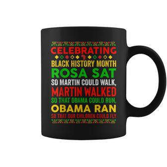 Black History Month Rosa Sat So Martin Could Walk Coffee Mug | Mazezy
