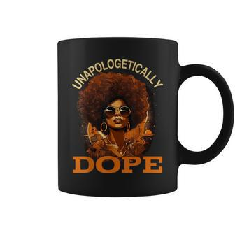 Black Unapologetically Dope Junenth Black History Coffee Mug - Monsterry DE