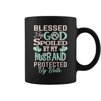 Blessed By God Spoiled By My Husband Protected By Both Wife Coffee Mug | Mazezy