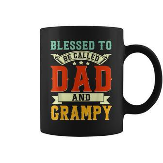 Blessed To Be Called Dad And Grampy Funny Fathers Day Coffee Mug | Mazezy