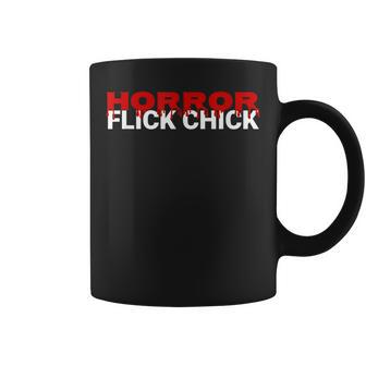 Bloody Horror Flick Chick T Scary Horror Movie Lovers Scary Coffee Mug | Mazezy