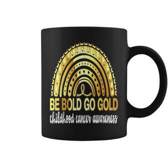 Be Bold Go Gold For Childhood Cancer Awareness Motivational Coffee Mug - Monsterry