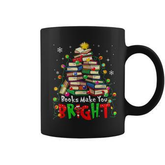Books Make You Bright Christmas Librarian Book Lover Coffee Mug | Mazezy