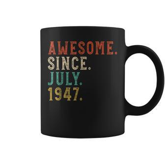 Born In July 1947 Vintage Awesome 73Rd Birthday 73 Years Old Coffee Mug | Mazezy