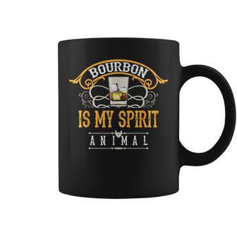 Bourbon Is My Spirit Animal Cool Scotch Lovers Coffee Mug - Seseable