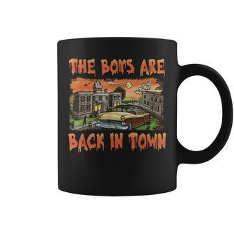 The Boys Are Back In Town Scary Halloween Town Spooky Season Coffee Mug | Mazezy AU