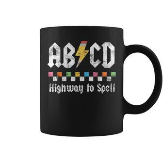 Boys Girls Teachers Back To School Abcd Highway To Spell Coffee Mug - Seseable