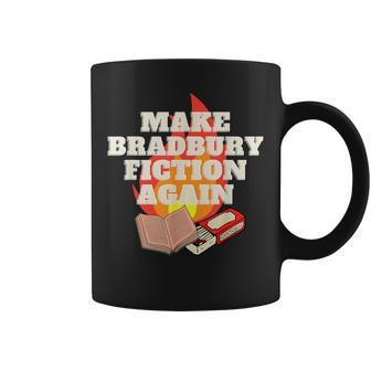 Make Bradbury Fiction Again Coffee Mug | Mazezy