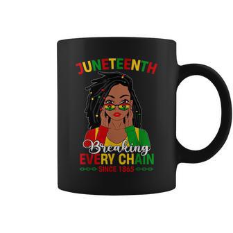 Breaking Every Chain Junenth 1865 Dreadlocks Locd Women Coffee Mug - Seseable