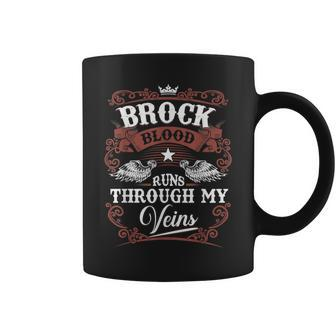 Brock Blood Runs Through My Veins Family Name Vintage Coffee Mug - Seseable