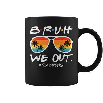 Bruh We Out Teachers End Of School Year Teacher Hello Summer Coffee Mug - Thegiftio UK