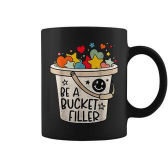 Be A Bucket Filler Counselor Teacher Growth Mindset Coffee Mug - Monsterry