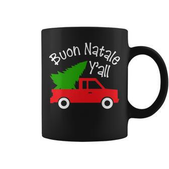 Buon Natale Italian Christmas Y'all Italy Red Truck Coffee Mug | Mazezy