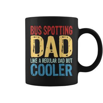 Bus Spotting Dad Like A Regular Dad But Cooler Coffee Mug | Mazezy