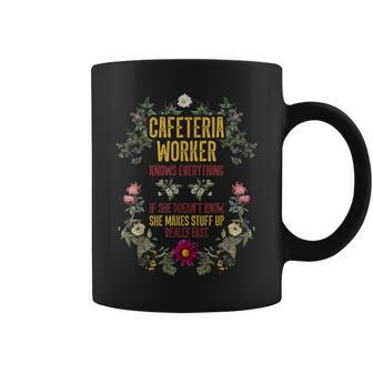 Cafeteria Worker Knows Everything Lunch Lady Service Crew Coffee Mug - Monsterry