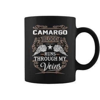 Camargo Name Gift Camargo Blood Runs Throuh My Veins Coffee Mug - Seseable