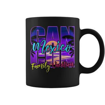 Cancun Mexico Outfits Family Vacation Souvenir Summer Group Coffee Mug - Seseable