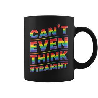 Cant Even Think Straight Gay Pride Lgbt Rainbow Graphic Coffee Mug | Mazezy