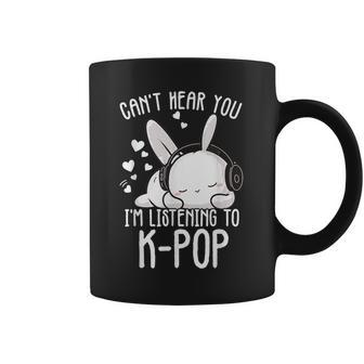 Can't Hear You I'm Listening Kpop Rabbit K-Pop Merchandise Coffee Mug - Thegiftio UK