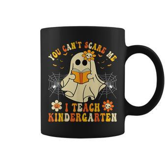 You Can't Scare Me I Teach Kindergarten Halloween Teacher Coffee Mug
