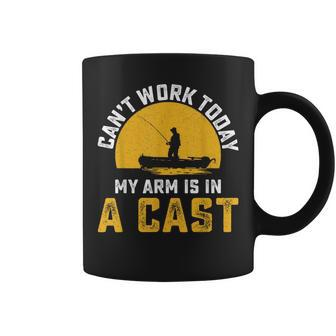 Cant Work Today My Arm Is In A Cast Funny Fishing Fisherman Coffee Mug - Seseable
