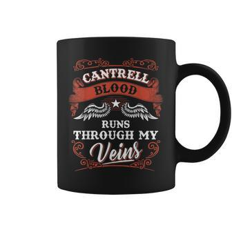 Cantrell Blood Runs Through My Veins Family Christmas Coffee Mug - Seseable