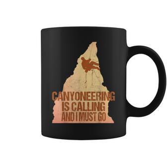 Canyoneering Bouldering Rappelling Wilderness T Coffee Mug | Mazezy CA